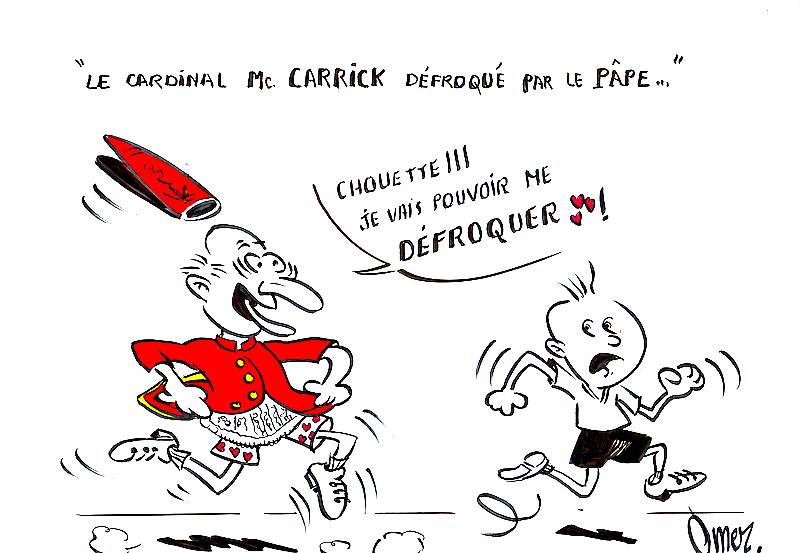 Le cardinal Mc Carrick défroqué par le pape…